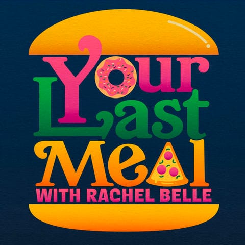 Your Last Meal